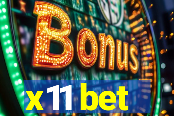 x11 bet
